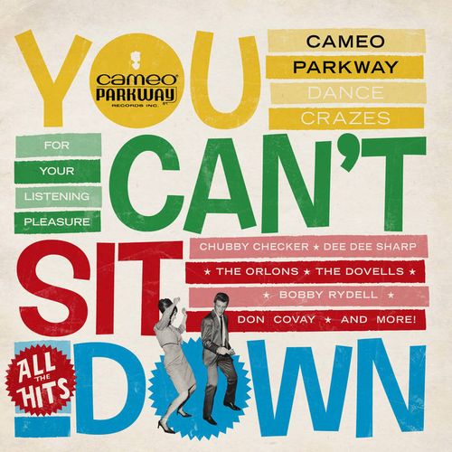 V/A - You Can't Sit Down (Cameo Parkway Dance Crazes 1958-1964) (2 Discos de Color)