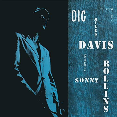 Miles Davis Featuring Sonny Rollins - Dig
