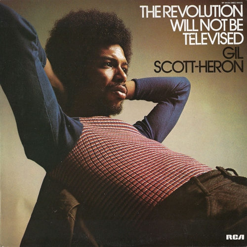 Gil Scott-Heron - The Revolution Will Not Be Televised