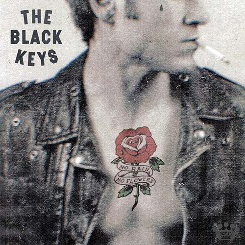 The Black Keys - No Rain, No Flowers