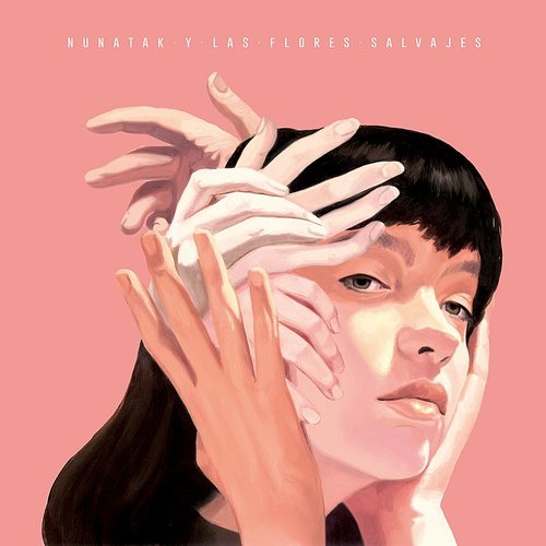 Nunatak - Nunatak Y Las Flores Salvajes (Incluye CD)