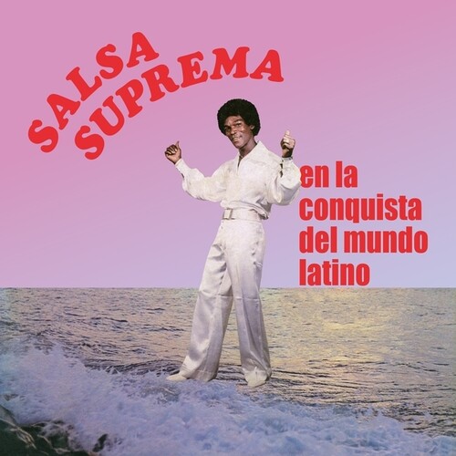 Salsa Suprema - En La Conquista Del Mundo Latino