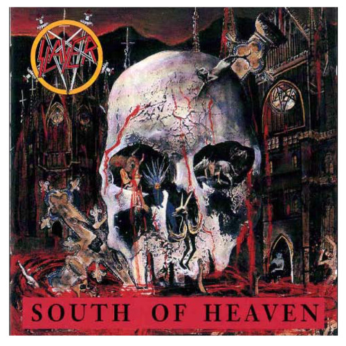 Slayer - South Of Heaven