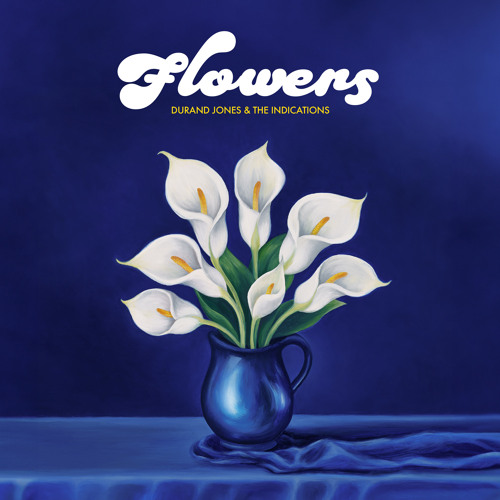 Durand Jones & The Indications - Flowers (Disco de Color)