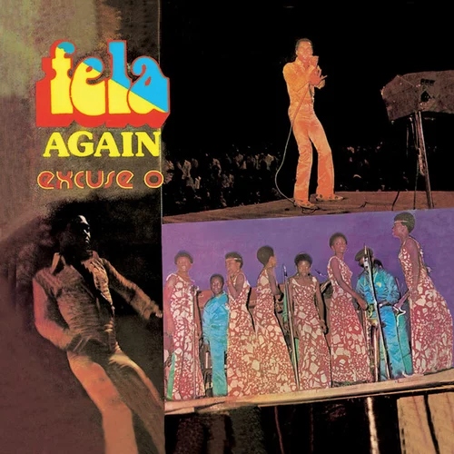 Fela and The Africa 70 - Excuse O