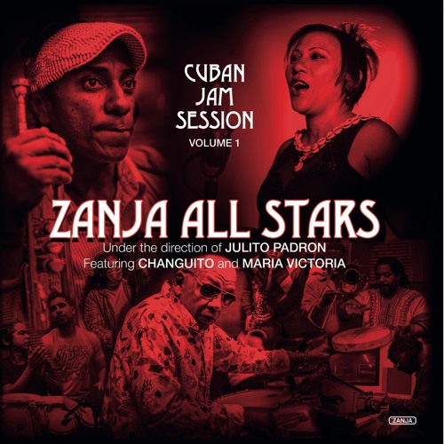 Zanja All Stars - Cuban Jam Session Volume 1