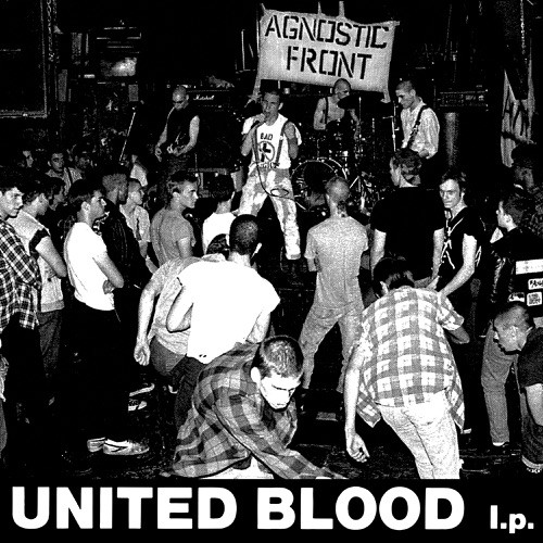 Agnostic Front - United Blood L.P.