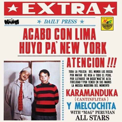 Karamanduka (Cantinflitas) Y Melcochita With "MAG" Peruvian All stars - Acabo Con Lima Huyo Pa' New York