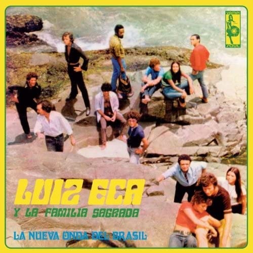 Luiz Eca Y La Familia Sagrada - La Nueva Onda Del Brasil
