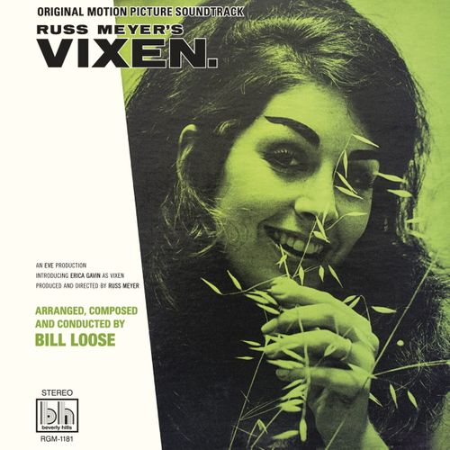 Bill Loose - Russ Meyer's Vixen. Original Motion Picture Soundtrack (Disco de Color)
