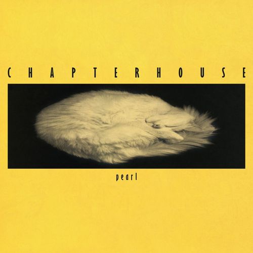 Chapterhouse - Pearl (Disco de Color)