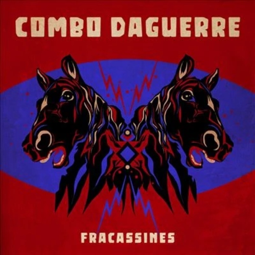 Combo Daguerre - Fracassines