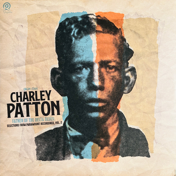 Charley Patton – Father Of The Delta Blues: Selections From Paramount Recordings, Vol. 2 (Disco de color)