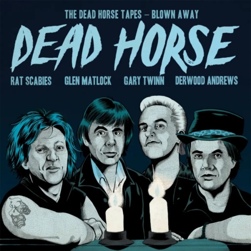 Dead Horse – The Dead Horse Tapes - Blown Away