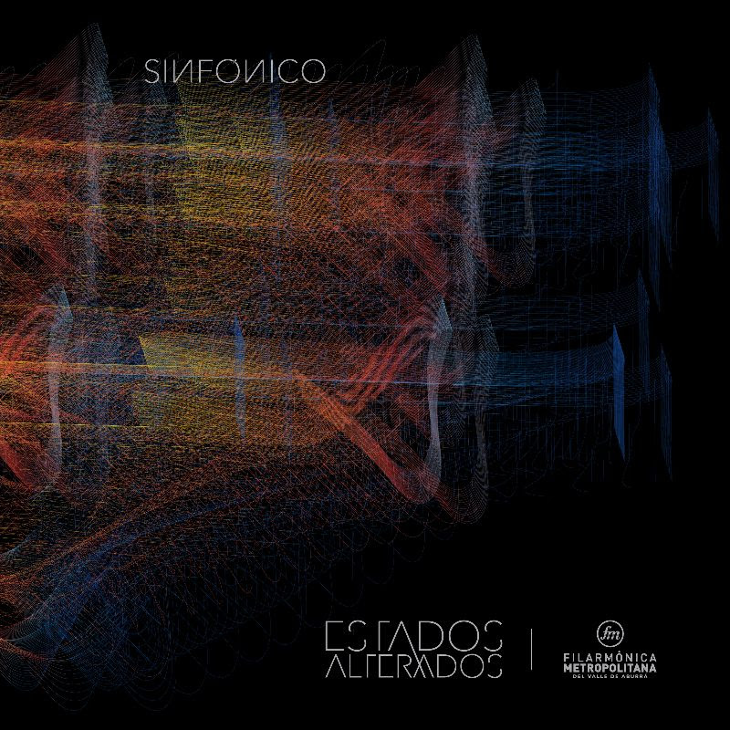 Estados Alterados - Sinfónico