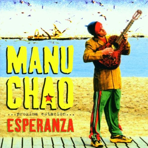 Manu Chao - Próxima Estación... Esperanza (2 Discos + CD)