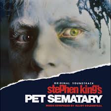 Elliot Goldenthal - Pet Sematary (Music From The Motion Picture)