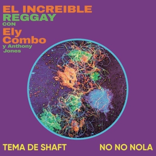 Ely Combo - Tema De Shaft / No No Nola 7" (Disco de Color)
