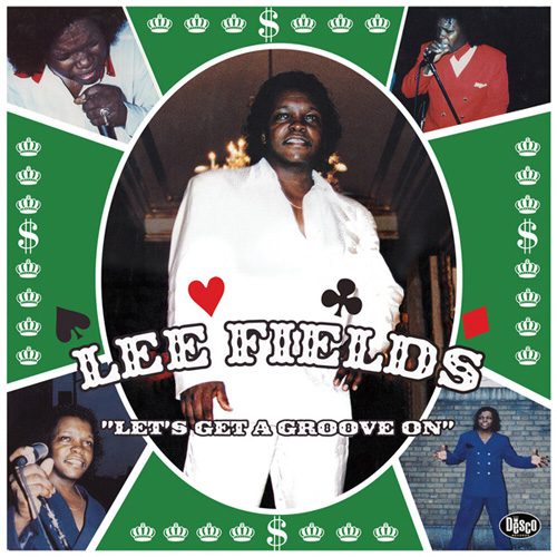 Lee Fields - Let´s Get A Groove On (Disco Verde Splatter - RDS)