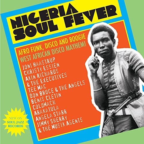 Nigeria Soul Fever - Rare Afro Funk Disco And Boogíe Made In Nigeria In The 1970´s (3 Discos)