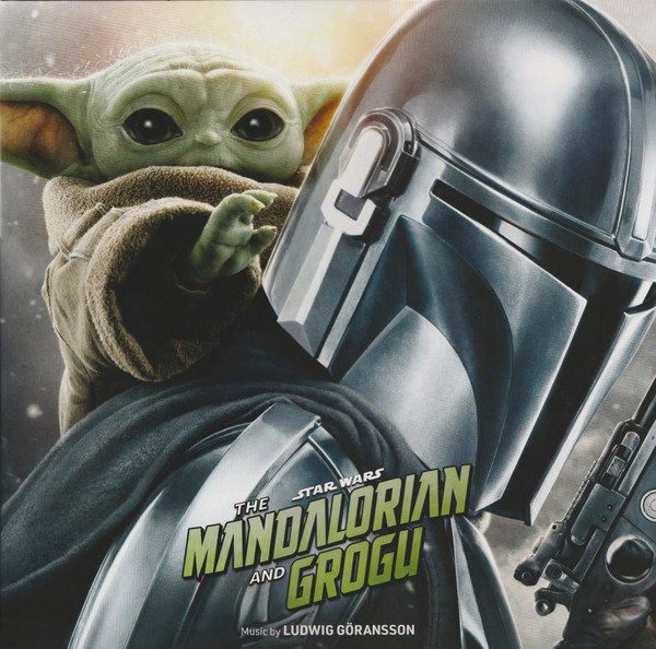 Ludwig Göransson - Star Wars: The Mandalorian And Grogu (Original Motion Picture Soundtrack)