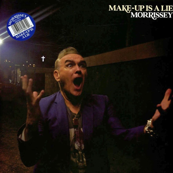 Morrissey - Make-Up Is A Lie (Disco De Color)