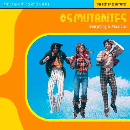 Os Mutantes - The Best Of Os Mutantes