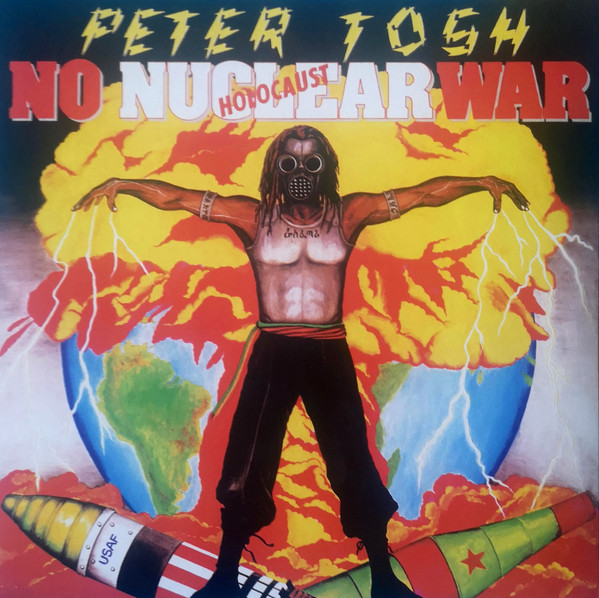 Peter Tosh - No Nuclear War (Disco De Color)