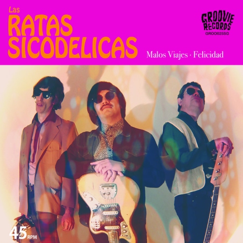 Las Ratas Sicodélicas - Malos Viajes / Felicidad 7"