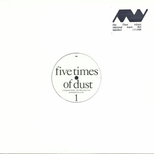 Five Times Of Dust / Unovidual & Tara Cross - The Floor Mixes