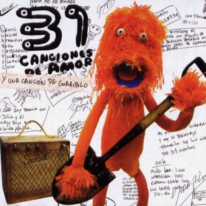 31 Minutos - 31 Canciones De Amor Y Una Canción De Guaripolo