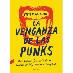 Libro Vivien Goldman - La Venganza De Las Punk 