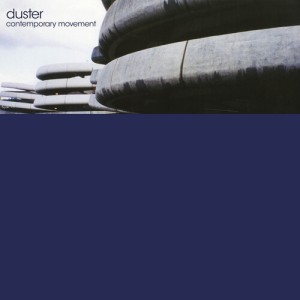 Duster - Contemporary Movement (25th Anniversary Limited Numbered Edition) (Booklet + Poster)
