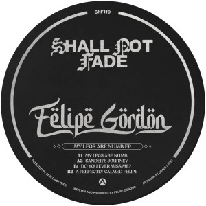 Felipe Gordon - My Legs Are Numb EP (Disco de color)