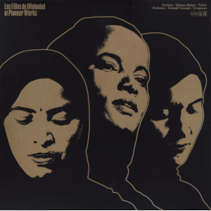 Les Filles De Illighadad - At Pioneer Works